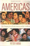 Winn, Peter - Americas: The Changing Face of Latin America and the Caribbean
