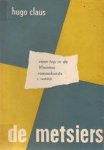 Hugo Claus - De Metsiers [1ste uitgave]