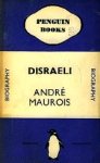 Maurois, Andr . - Disraeli Maurois, Andr . - Disraeli