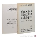 Bourbaki, N. - Éléments de Mathématique. Variétés différentielles et analytiques. Fascicule de résultats, Paragraphes 1 à 7 et 8 à 15. [2 volumes].
