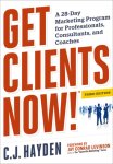 C. J. Hayden - Get Clients Now