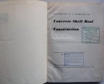 Witt P J, Gooding P H T, Struct A M I, - Proceedings of a Symposium on  Concrete Shell Roof Construction 2-4 July 1952