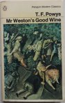 Powys T F - Mr Weston`s Good Wine