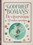 Bomans, Godfried - De vijvervrouw & andere sprookjes. Bomans, Godfried - De vijvervrouw & andere sprookjes.