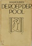 H.H. Houben, [Vert.] H.J. van Balen - De roep der pool Avonturen en heldendaden der Noordpoolvaarders