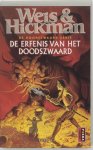 Margaret Weis, Tracy Hickman - Erfenis Van Het Doodszwaard Dl 4