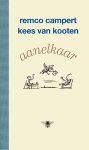 Remco Campert - Aanelkaar