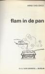 Arne van Onck Onck  Omslagfoto Ed Suiters Illustraties Ans Zwaan - Flam in de Pan
