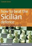 Gawain Jones - How to Beat the Sicilian Defence