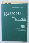 Tineke Heidenis Pieffers - Rapsodie in groen: Verhalen en natuurgedichten, geïllustreerd door M.J.Ch. Kolvoort