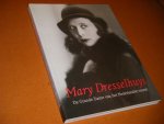 Tonko Dop; Hilde Scholten - Mary Dresselhuys de grande dame van het Nederlands toneel