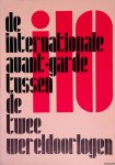 Lehning, Arthur & Juriaan Schrofer - i10: De internationale avant-garde tussen de twee wereldoorlogen