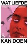 Lotte Kok - (1) Wat Liefde Kan Doen