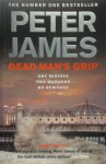 Peter James 17675 - Dead Man's Grip Peter James 17675 - Dead Man's Grip