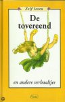  - De tovereend / Zelf lezen