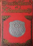Kaiser Wilhelm Dank - Deutschland als Kolonialmacht. Dreizig Jahre Deutsche Kolonialgeschichte.