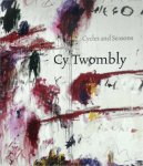 Cy Twombly, Nicholas Serota, Nicholas Cullinan, Tacita Dean, Richard Shiff, Tate Modern (gallery), Museo Guggenheim Bilbao, Galleria nazionale d'arte moderna (italy) - Cy Twombly cycles and seasons