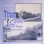 Russer, G.A. - Tram & trein tussen Eem en Rijn: Deel 3: Noord-Oost Utrecht