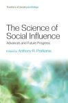 ... - 2014 The Science Of Social Influence