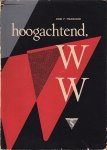 (HOFMAN, P.A.H.). MARQUAND, John P. - Hoogachtend, W.W.