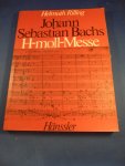 Rilling, Helmut - Johann Sebastian Bachs H-moll-Messe
