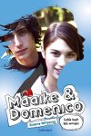 Susanne Wittpennig - Maaike & Domenico 9 - Liefde heelt alle wonden