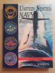 Michael L. Roberts - United States Navy Patches Series