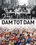 Cees Lansbergen, Martin Gerritsen - 25 Jaar Dam Tot Dam Loop