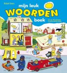 R. Scarry - Richard Scarry - Mijn leuk woordenboek