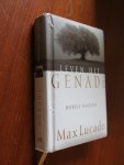 Lucado, Max - Leven uit genade - Bijbels dagboek / LEVEN IN ZIJN HANDEN/BIJBELS DAGBOEK