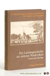 Hövelmann, Gregor. - Zur Landesgeschichte am unteren Niederrhein. Gesammelte Beiträge.