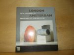 Staal , Gert - London Amsterdam new art objects from Britain and Holland