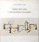 Cecile Dreesmann - Door het oog van duizend naalden