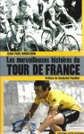 Brouchon, Jean-Paul - Les merveilleuses histoires du Tour de France