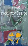 Frederique Spigt - (1) Dood, Hoop   Liefde