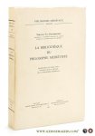 Steenberghen, Fernand Van. - La bibliothèque du Philosophe Médiéviste. Complément au tome XVIII : Introduction à l'étude de la Philosophie Médiévale.
