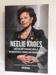 Voskuil Koen & Stan de Jong - Neelie Kroes / hoe een Rotterdams meisje de machtigste vrouw van Europa werd