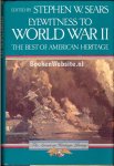 Sears, Stephen W. - Eyewitness to World War II Sears, Stephen W. - Eyewitness to World War II