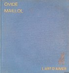 Ovide & Maillol (illustrations de) - L'art d'aimer