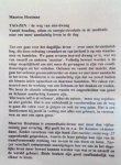 Houtman , Maarten . [ isbn 9789020240740 ] - Tao - Zen  de Weg van Niet - Dwang . ( Vanuit houding , adem en energie - circulatie in de meditatie naar meer aandachtig leven . )  Tao-zen gaat over het dagelijks leven - over onze leven ' sinstelling, die door oefening verandert, en van invloed -
