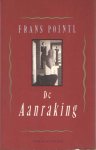 Pointl, Frans - De aanraking. Verhalen Pointl, Frans - De aanraking. Verhalen