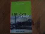 Leutscher, Ida - t Kind en t Vloat. Veendam 1940-1945.   (Groningana)