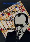 Versteeg, Coos - Mondriaan. Een leven in maat en ritme