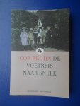 Bruijn, Cor - De voetreis naar Sneek
