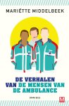 Mariette Middelbeek - De verhalen van de mensen van de ambulance