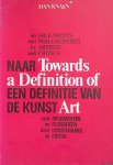 Knaän, Dan - Towards a Definition of Art: on Arguments and Philosophies by Artists and Critics / Naar een definitie van kunst: over argumenteren en filosofieën door kunstenaars en critici