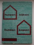 HASPELS, G.F., - Huizen kijken huizen kopen.