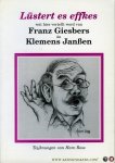 GIESBERS, Franz / JANßEN, Klemens - Lüstert es effkes wat hier vertellt werd van Franz Giesbers än Klemens Janßen. Met Teijknungen van Haro Ross