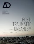 C Rice - Post-Traumatic Urbanism