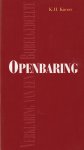 Kroon, K.H. - Openbaring. Verklaring van een bijbelgedeelte